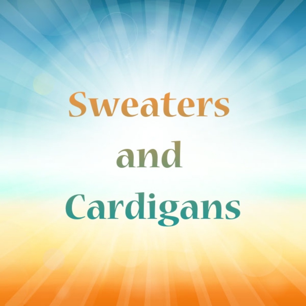Sweaters and cardigans
